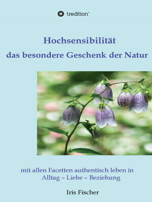 cover image of Hochsensibilität--das besondere Geschenk der Natur